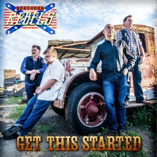 The Northern Rebels - Get This Started - first release