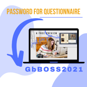 This is a thumbnail graphic of the access information to use with the Goodbrain BOSS questionnaire form. Please understand that I cannot put the code in this text, and ask someone to assist you. You can email or text message me directly to gain access.